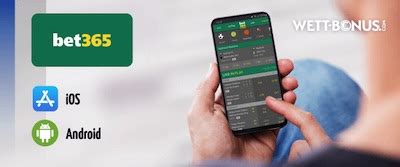 bet365 app installieren für android und ios|bet365 App für Sportwetten: iOS, Android und Web.